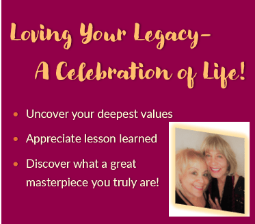 Loving Your Legacy Loving Your Legacy